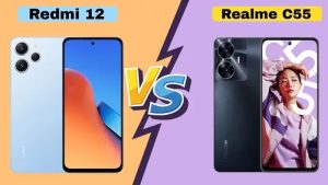 Redmi 12 vs Realme C55