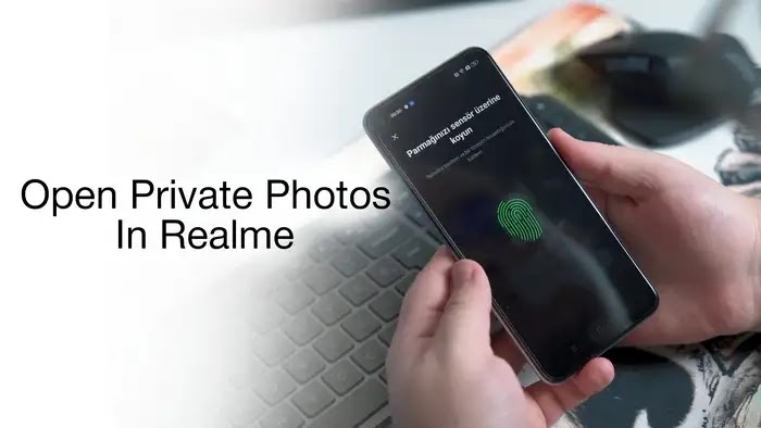 How To See Private Photos In Realme